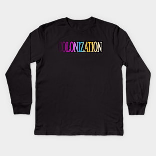 colonization Kids Long Sleeve T-Shirt